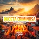 BUCETA CRIMINOSA Single