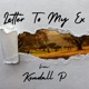 Letter To My Ex Single