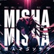 Misha Misha Single