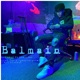 Balmain feat Kinqpins Single