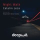 Night Walk Single