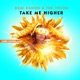 Take Me Higher Single
