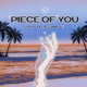 Piece of You feat Please Magic Single