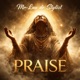 Praise Single