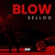 Blow Single