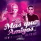Mas Que Amigos Remix feat Sr Kokis Single