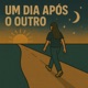 120 UM DIA APÓS O OUTRO Single