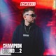 CHAMPION SOUND Vol 2 DJ Mix