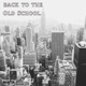 Back To the Old School Instrumental Version Single