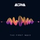 The First Wave