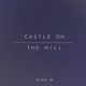 Castle on the Hill Single