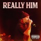 Really Him Single
