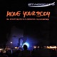 Move Your Body Remixes