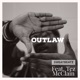Outlaw feat Tez McClain Single