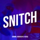 Snitch Single
