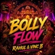 BOLLY FLOW feat VINC B Single