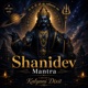 Shanidev Mantra Single