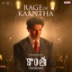 Rage Of Kaantha From Kaantha Single