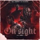 On Sight feat Aku The Master Nell Single