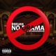 No Drama Single
