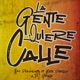 La Gente Quiere Calle Single feat Beto Perez DJ Gringo Single