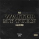 Waited My Turn feat Neek Bucks Single