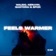 Feels Warmer Single