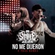 No Me Dijeron Single
