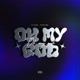 Oh My God Single