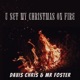 U Set My Christmas on Fire Single