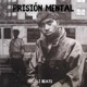 PRISIÓN MENTAL Boom Bap Beat Single