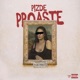 Pizde Proaste Single