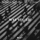 Way You Lie Single