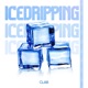 Ice Dripping Single