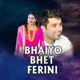 BHAIYO BHET FERINI feat Madhu Chapagain Nayan Sharma EP