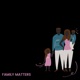 FAMILY MATTERS Single