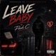 Leave Baby Single