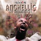 Anghellic The Resurrection 25th Anniversary Remastered 2026