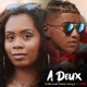 A deux feat Emmie Wong Dj Sebb Single