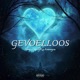 Gevoelloos feat Shayno Avanaysa Single