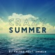 Crazy Summer feat Angela EP