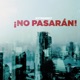 NO PASARÁN Single
