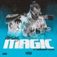 Magic feat Guapboy Slick Single