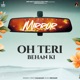 Oh Teri Behan Ki Mirror Single