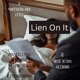 Lien On It feat Katie Got Bandz Soundmaster T Single