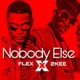 Nobody Else Single