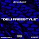 Deli freestyle feat MARIO2TIMES 44REEL Single