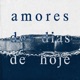 Amores dos Dias de Hoje Single