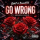 Go Wrong feat BrunoHTK Amanda Marie Single