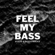 Feel My Bass Single
